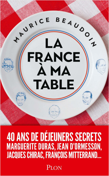 La France à ma Table de Maurice Beaudoin