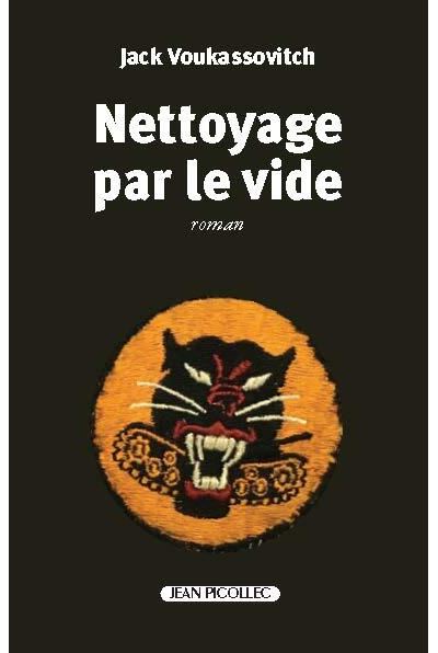 « Nettoyage par le vide » de Jack Voukassovitch