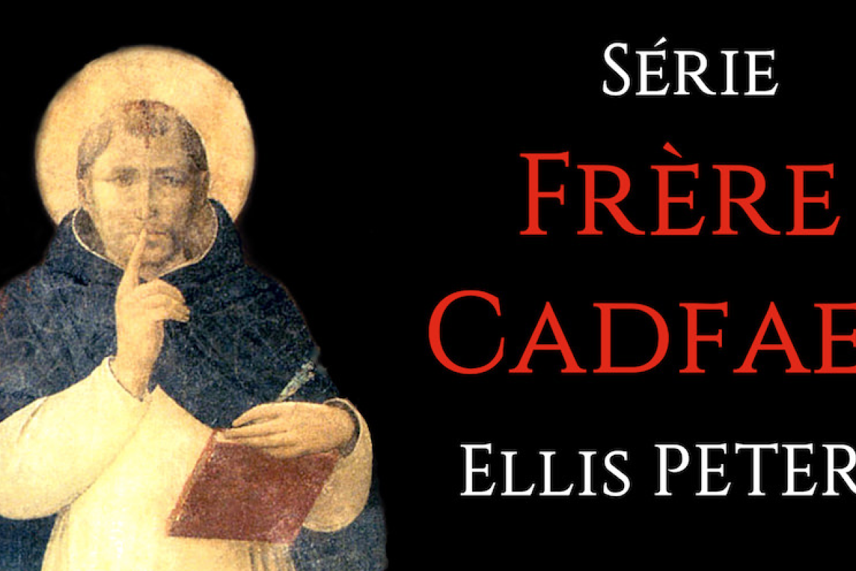 Et…  Ellis Peters inventa frère Cadfael