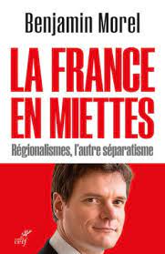 « Le France en miettes » de Benjamin Morel 