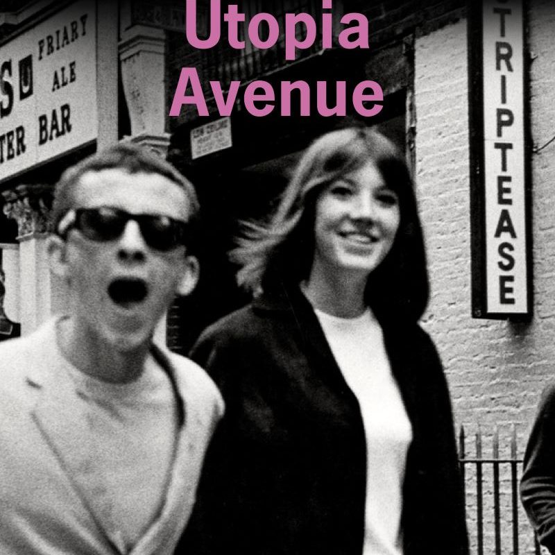 « Utopia Avenue » de David Mitchell