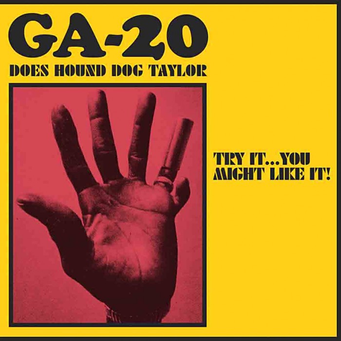 GA-20 « Does Hound Dog Taylor : try it… you might like it »