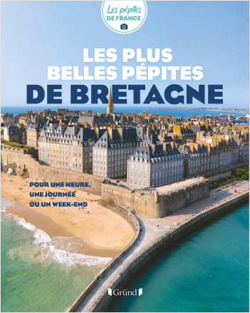 « Les plus belles pépites de Bretagne »