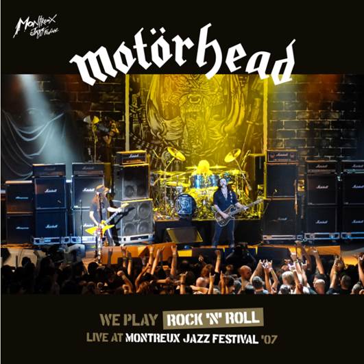 Motorhead « Live at the Montreux Jazz Festival 07 »