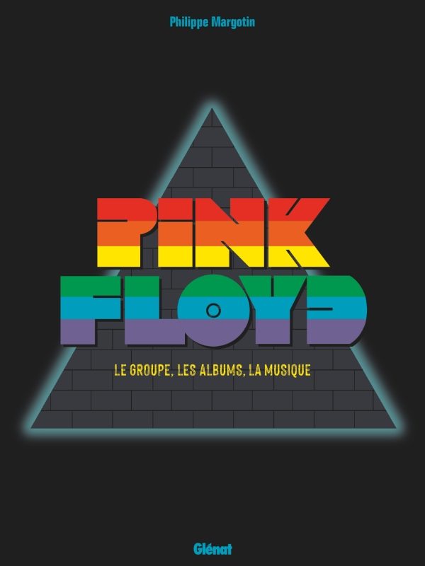 Pink Floyd de Philippe Margotin