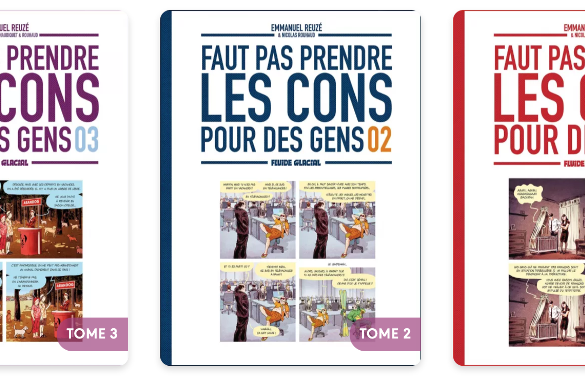 « Faut pas prendre les cons pour des gens »