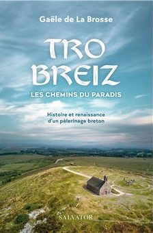 Gaële de La Brosse : « Tro Breiz »