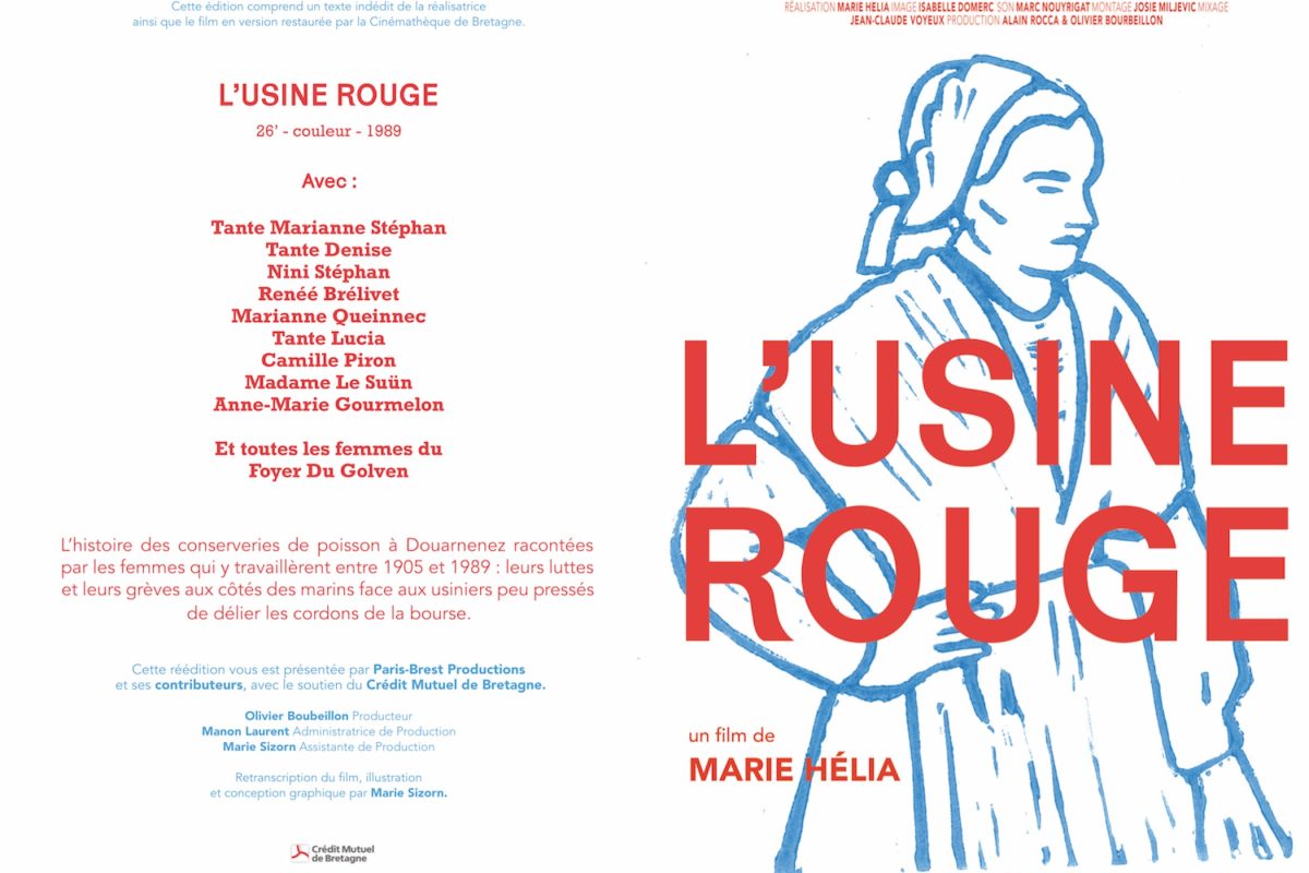 L’usine rouge : la mémoire essentielle des penn sardin