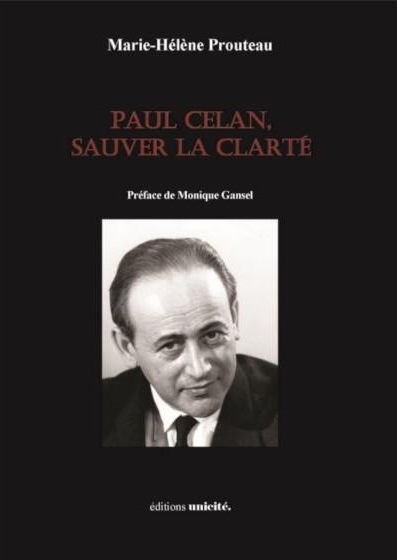 Marie-Hélène Prouteau sur les pas de Paul Celan en Bretagne