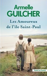 « Les amoureux de l’île Saint-Paul » de Armelle Guilcher