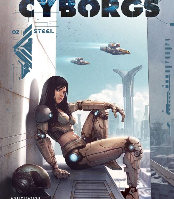 Cyborgs, tome 2 : Steel