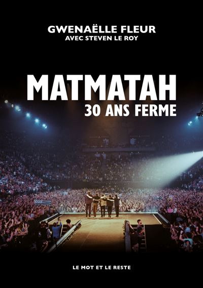« Matmatah 30 ans ferme » de Gwenaëlle Fleur