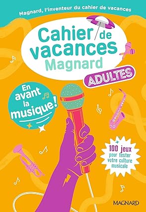 « Cahier de vacances – En avant la musique »
