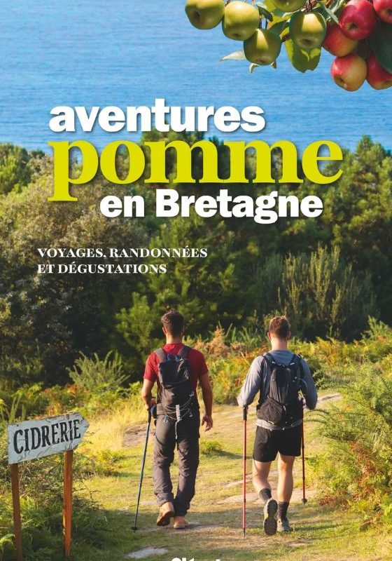 Aventures Pomme en Bretagne : voyages, randonnées et dégustations