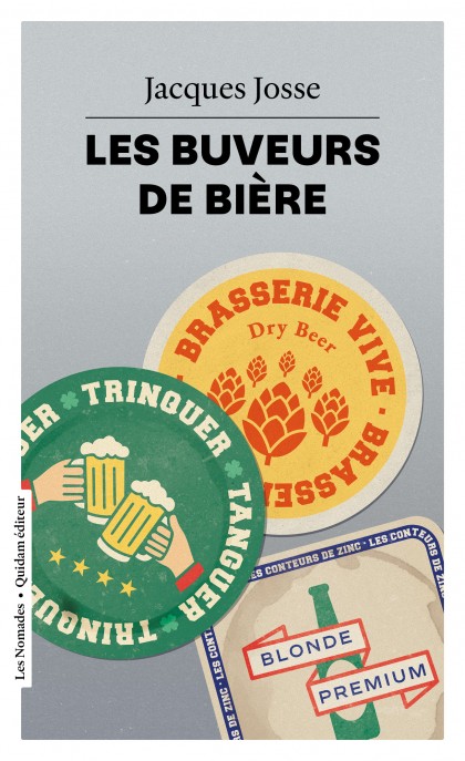 Jacques Josse : « Les buveurs de bière »