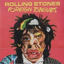 Rolling Stones « Foreign Tongues »