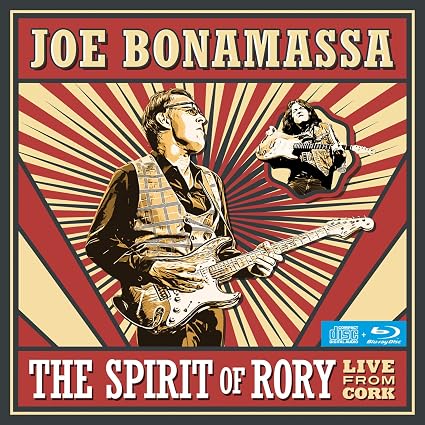 Joe Bonamassa « The spirit of Rory – Live from Cork »