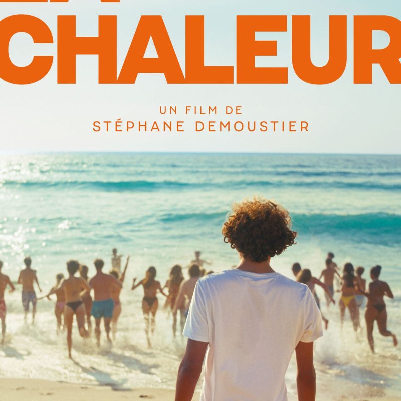 « La chaleur », un film de Stéphane Demoustier