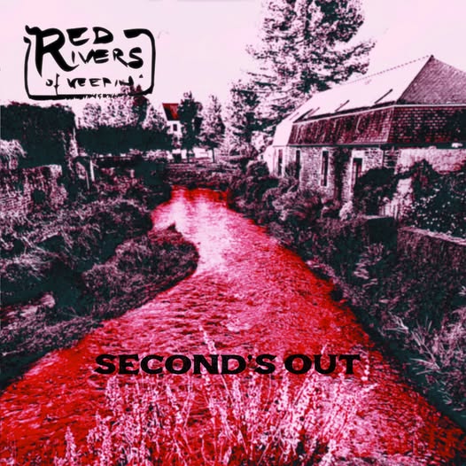 Red Rivers of Weepin’ « Second’s out »