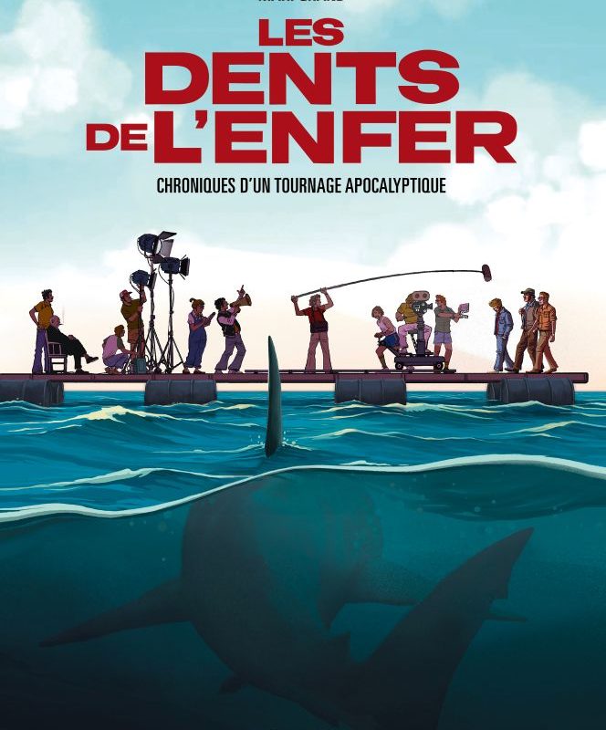 Les dents de l’Enfer